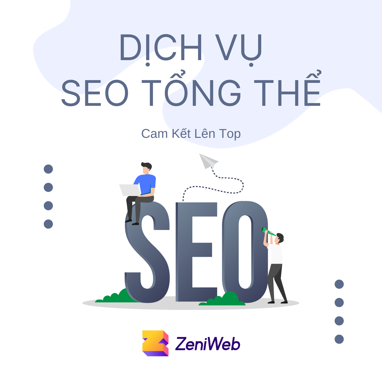 Dịch Vụ SEO Chuyên Nghiệp , Hiệu Quả Từ Zeniweb