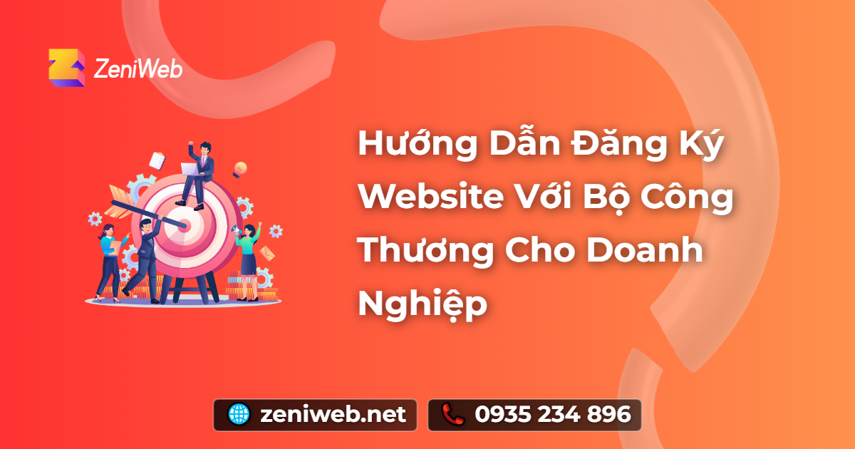 Hướng Dẫn Đăng Ký Website Với Bộ Công Thương Cho Doanh Nghiệp